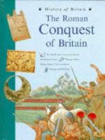 History of Britain Topic Books: Roman Conquest of Britain Paperback 0600588327 Book Cover