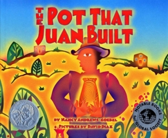 The Pot That Juan Built 1600608485 Book Cover