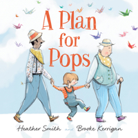 A Plan for Pops 1459816145 Book Cover