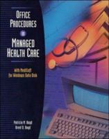 Office Procedures in Managed Health Care with Data Disk for MediSoft for Windows 0028012224 Book Cover