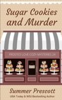 Sugar Cookies and Murder 1081377593 Book Cover