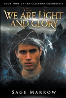 We Are Light and Glory B0C67X6FWL Book Cover