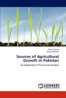 Sources of Agricultural Growth in Pakistan 3659177148 Book Cover