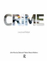 Crime: Local and Global 1843925168 Book Cover