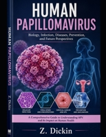 Human Papillomavirus B0GZ29RCWZ Book Cover
