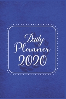 Daily Planner 2020: 366 Days Daily Planner 2020 Schedule Each Appointment and Stay Organized in 2020! 1677986417 Book Cover