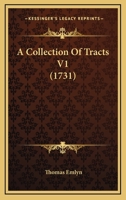 A Collection Of Tracts V1 1166479986 Book Cover