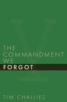 The Commandment We Forgot 1941114393 Book Cover