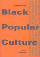 Black Popular Culture (Discussions in Contemporary Culture, No 8) 0941920232 Book Cover