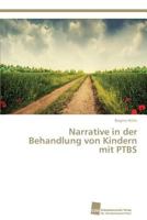 Narrative in Der Behandlung Von Kindern Mit Ptbs 383813754X Book Cover