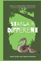 Starla is Different: A Children's Educational Book Series- Book One B098L1MR6F Book Cover