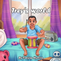 Trey's World B0C8R9FMZY Book Cover