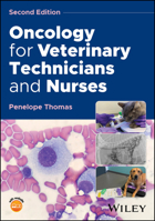 Oncology for Veterinary Technicians and Nurses 1394215983 Book Cover