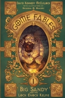 Big Sandy and the Loch Enoch Kelpie (Gome Fables) 1590929195 Book Cover