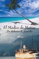 El Medico de Matias 1412084350 Book Cover