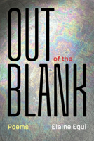 Out of the Blank 1566897173 Book Cover
