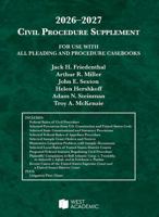 Civil Procedure Supplement, for Use with All Pleading and Procedure Casebooks, 2026-2027 (American Casebook Series) B0HCM6B9F1 Book Cover
