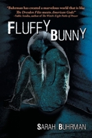 Fluffy Bunny: Runespell Series: Book 2 1612969739 Book Cover