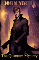 John Night: The Quantum Mystery B0BW3HR1VL Book Cover