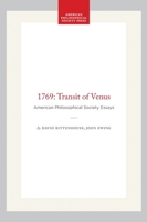 1769: Transit of Venus: American Philosophical Society Essays 1606188917 Book Cover