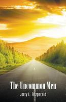 The Uncommon Men 1643984713 Book Cover