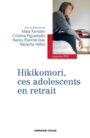 Hikikomori, ces adolescents en retrait 2200291663 Book Cover