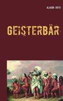 Geisterbär 3743176653 Book Cover