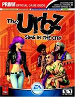 The URBZ: Sims in the City (Prima Official Game Guide) 0761546375 Book Cover