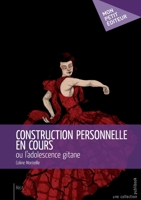 Construction personnelle en cours (French Edition) 234201600X Book Cover