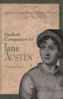 Student Companion to Jane Austen (Student Companions to Classic Writers) 0313307474 Book Cover