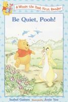 Be Quiet, Pooh! 0786843853 Book Cover