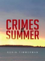 Crimes of Summer 149074794X Book Cover