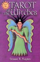 The Tarot of the Witches Book: The Only Complete and Authentic Illustrated Guide to the Spreading and Interpretation of the Popular Tarot of the Witches Fortune-Telling Deck With ca 0913866407 Book Cover