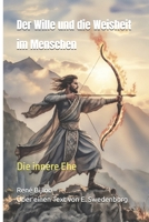 Der Wille und die Weisheit im Menschen: Die innere Ehe (German Edition) B0GTDNSQYQ Book Cover