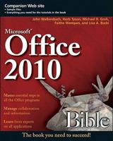 Microsoft Office 2010 Bible 0470591854 Book Cover
