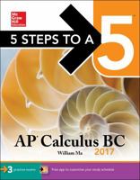 5 Steps to a 5 AP Calculus BC 2017 (5 Steps to a 5 Ap Calculus Ab/Bc) 1259588556 Book Cover