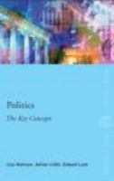 Politics: The Key Concepts 041549740X Book Cover