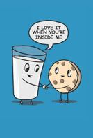 I Love It When You're Inside Me 1798794144 Book Cover