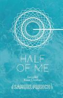 Half of Me 0573030286 Book Cover