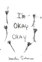 I'm okay, okay 1091179069 Book Cover