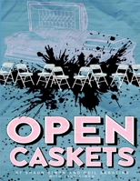 Open Caskets B0H5BMG4YR Book Cover