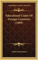 Educational Codes of Foreign Countries 0469644370 Book Cover