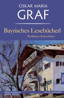 Bayrisches Lesebücherl 3869060050 Book Cover