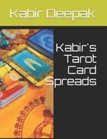 Kabir's Tarot Card Spreads 1090811152 Book Cover