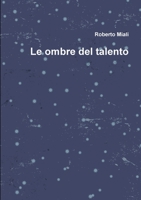 Le ombre del talento 0244471894 Book Cover