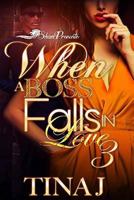 When a Boss Falls in Love 3 1544274181 Book Cover