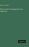 Erfurt in seiner Vergangenheit und Gegenwart 3368620789 Book Cover