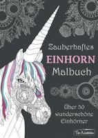 Zauberhaftes Einhorn Malbuch 3746969700 Book Cover