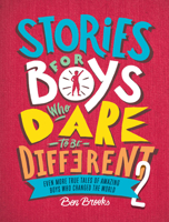 Stories for Boys Who Dare to be Different 2 0762472154 Book Cover