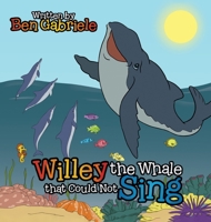 Willey the Whale that Could Not Sing B0BLQLRBCB Book Cover